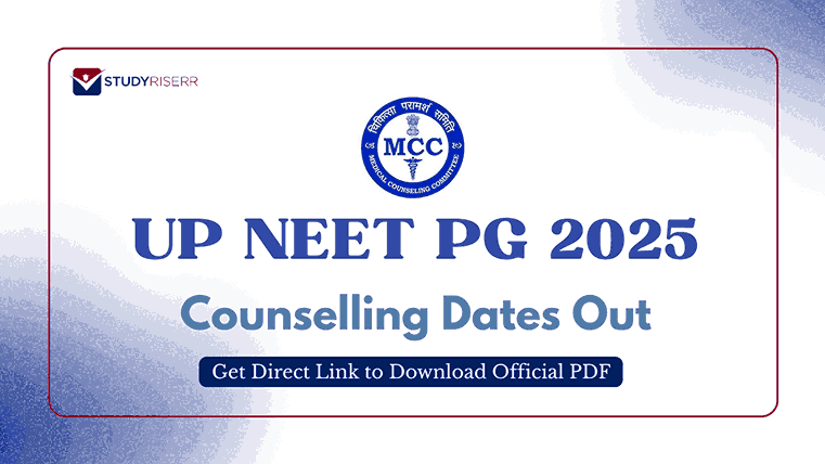UP NEET PG 2025 Counselling Dates Out at upneet.gov.in: Get Direct Link to Download Official PDF